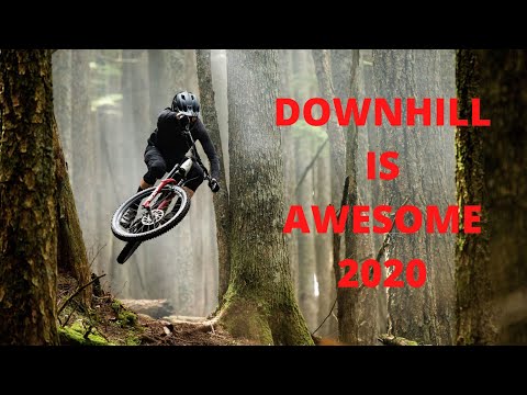 Downhill is Awesome 2020