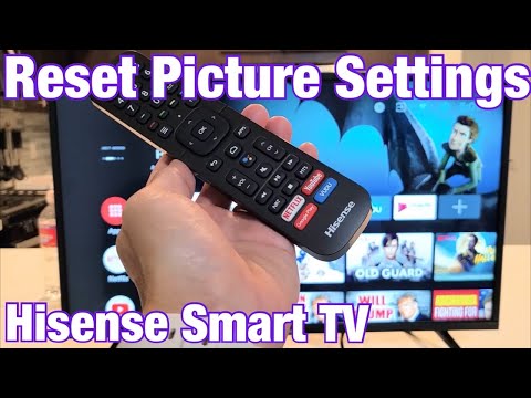 Hisense Smart TV: How to Reset Picture Settings (Picture Problems?)
