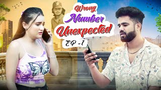 Wrong Number | Web Series | S01E01 - Unexpected | Hola Boy, Aazam Khan