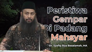 Download lagu Earthquake in Padang Mahsyar - Ustadz Syafiq Riza Basalamah mp3 Download lagu Earthquake in Padang Mahsyar - Ustadz Syafiq Riza Basalamah mp3