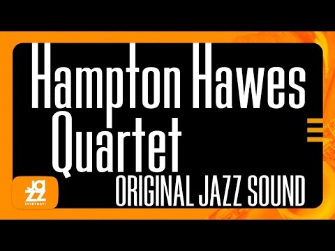 Hampton Hawes, Jim Hall, Red Mitchell, Bruz Freeman - I Should Care