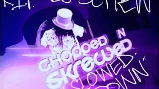 T-Pain - Chopped N Screwed [Slowed-Down] R.I.P. DJ SCREW