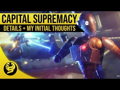 CAPITAL SUPREMACY Full Details Revealed + My initial thoughts!