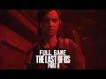 The Last Of Us: Part 2 - FULL GAME WALKTHROUGH - Survivor Difficulty - No Commentary