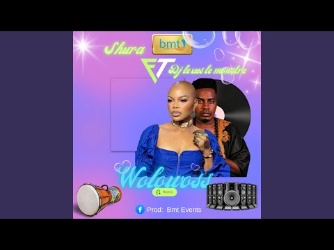 Wolowoss (feat. Dj Lexus Le Monstre) (Remix)