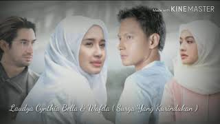 Laudya Cynthia Bella &amp; Wafda - Surga Yang Kurindukan (Lirik)