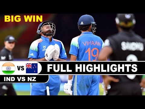 INDIA VS NEW ZEALAND ICC U19 WORLD CUP 2026 MATCH HIGHLIGHTS | IND VS NZ MATCH HIGHLIGHTS 2026
