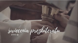 Święcenia Prezbiteratu || Dominikanie 2019