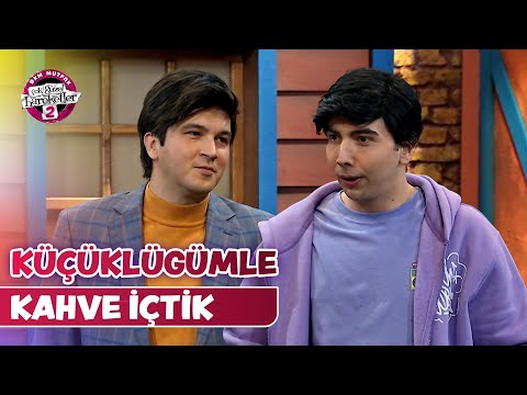 Küçüklüğümle Kahve İçtim (135.Bölüm) - Gelecek Geliyor