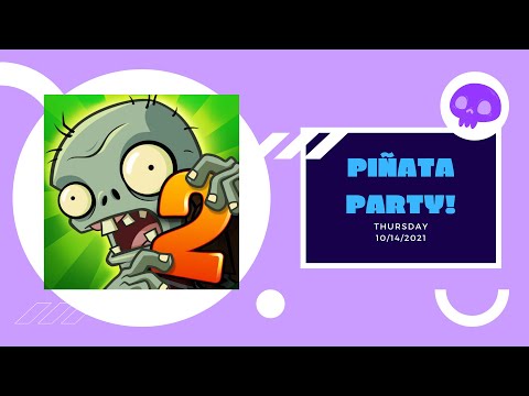 Plants vs Zombies 2 – Piñata Party – Thursday 10/14/2021