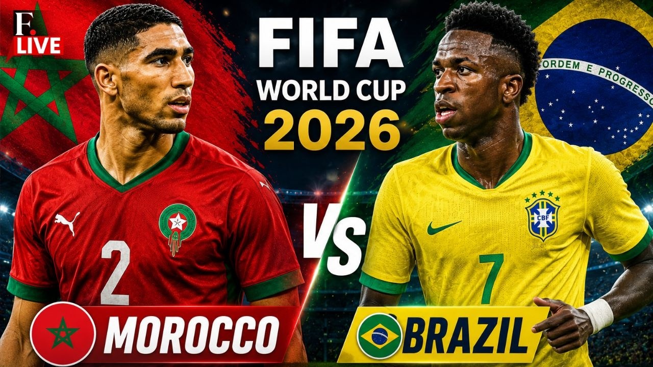 🔴 Brazil Vs Morocco: FIFA World Cup 2026 LIVE | Morocco Set to Face Five-Time FIFA Champion Brazil