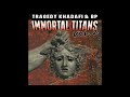 Tragedy Khadafi & BP - Immortal Titans Vol. 2 (Album)