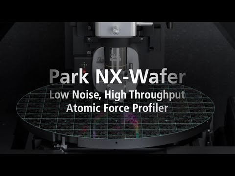 K&iacute;nh hiển vi nguy&ecirc;n tử lực NX Wafer