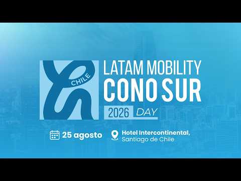 Latam Mobility ConoSur 2026