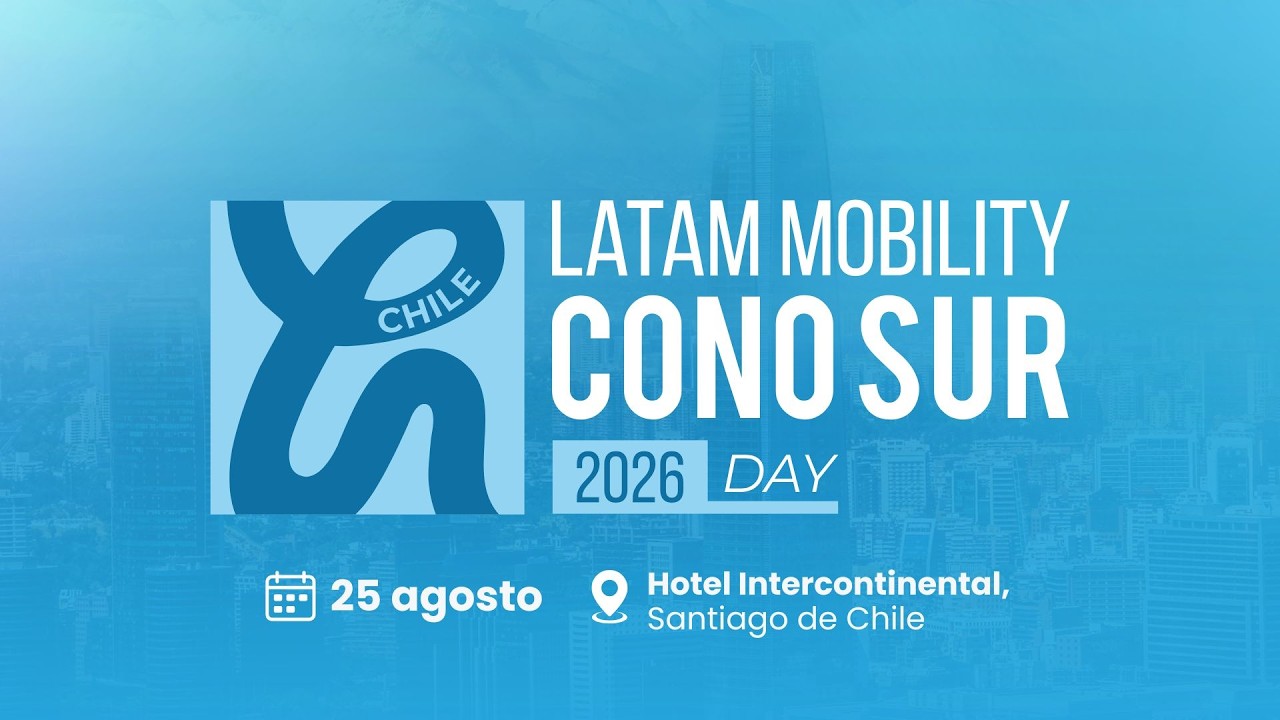 Latam Mobility ConoSur 2026