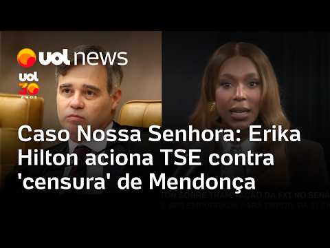 Caso Nossa Senhora Aparecida: Erika Hilton aciona TSE contra ‘censura’ de Mendonça