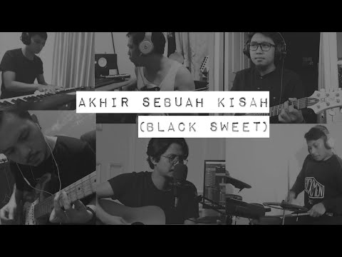 Akhir Sebuah Kisah - Black Sweet (Cover) / Sepertiga Malam Band (Social Distancing)