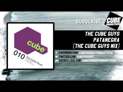 THE CUBE GUYS - Patanegra (The Cube Guys mix) [Official]