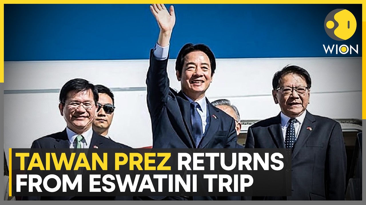 Taiwan President Returns From Eswatini Trip | WION World News