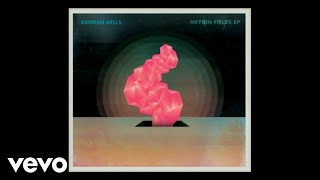 Broken Bells - Meyrin Fields (Cover Image Version)