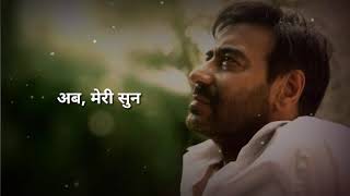 Ajay devgan best dialogue / status video / Tune ap