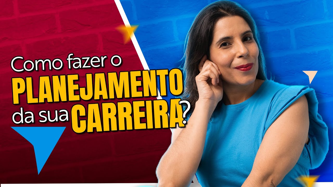 PLANEJAMENTO DE CARREIRA Simples e Fácil! *passo a passo para você fazer Agora!