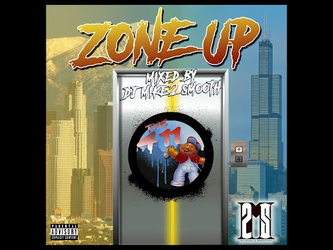 Zone Up Mixtape - DJ Mike 2 Smooth