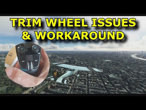 FS2020: Velocity One Trim Wheel Issues - Explanation & Workarounds/Fixes!