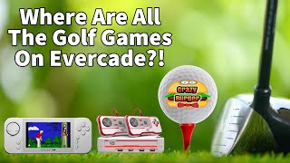 Where Are All The Golf Games On Evercade?!