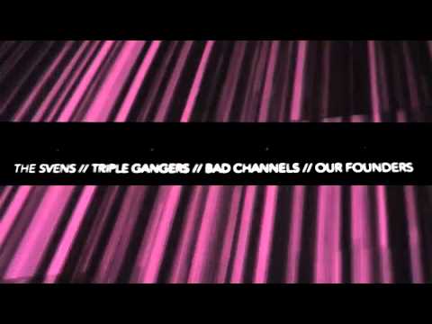 Bad Channels, Triple Gangers, The Svens, Our Founders \ 5/2/2013 @ Izakaya ((294 College))