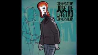 José De Castro - Groovemania (From Conversation) - Studio Version