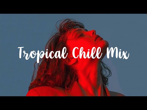 Shazam Girls | Feel the vibe ~ Chill Vibes - Chill out music mix playlist