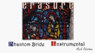 Erasure - Phantom Bride Instrumental