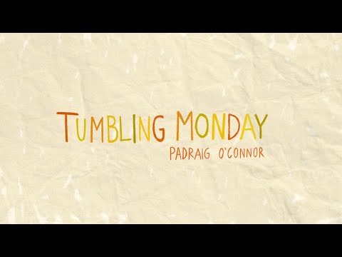 Tumbling Monday (lyric video)