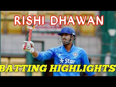 Rishi Dhawan batting highlights | Rishi Dhawan Indian team || AK Cricket