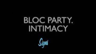 Bloc Party - Signs (With Lyrics)