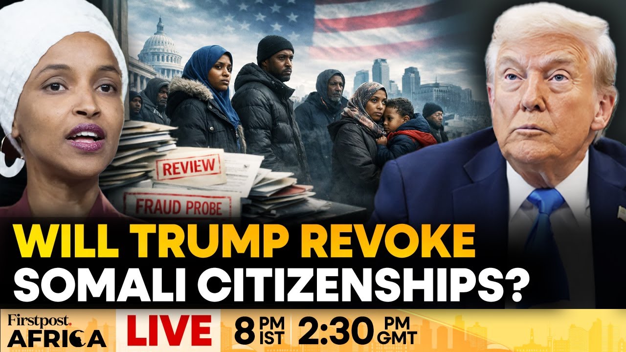 Trump Administration Targets Somali Citizenship in Minnesota Fraud Probe | Firstpost Africa | N18G