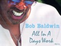 Bob Baldwin – Steamy
