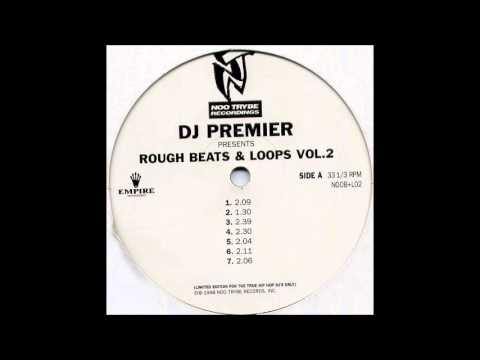 DJ Premier Rough Beats & Loops Vol. 2 - Full Album