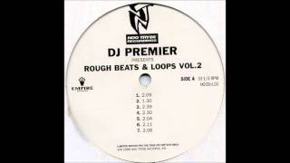 DJ Premier Rough Beats & Loops Vol. 2 - Full Album