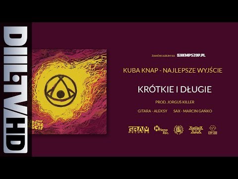 Kuba Knap - Krótkie i Długie (prod. Jorguś Killer) (audio) [DIIL.TV]
