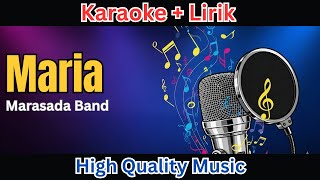 Download lagu [Karaoke] Maria - Marsada Band | High Quality Music   Lirik mp3