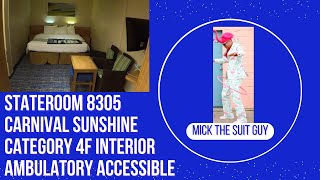 Cabin Tour of Stateroom 8305 on Carnival Sunshine a Category 4F  Ambulatory Accessible Interior