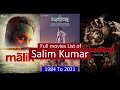 Salim Kumar Full Movies List All Movies Of Salim Kumar