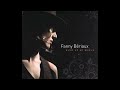 Fanny Bériaux Blow Up My World 2009 FULL ALBUM