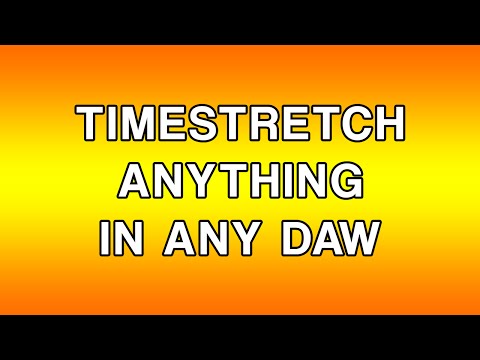 [TUTORIAL] HOW TO WARP / TIMESTRETCH AUDIO IN ANY DAW