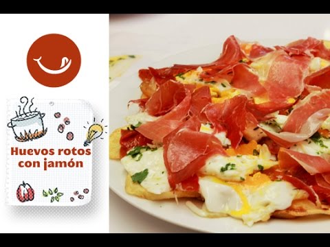Huevos rotos con jamón