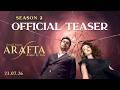 Arafta Season 2 Official Teaser English Dubbed Premiering 23 07 26 Arafta Englishdub