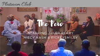 #Madea, #BerniceJenkins, #NiecyNash star in "The Pew" @rickeysmiley @tylerperry