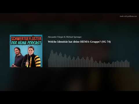 Welche Identität hat deine HEMA-Gruppe? (SG 74)